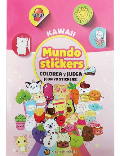 Mundo De Stickers Colorea Y Juega Kawaii Con 70 Stickers, de Equipo Editorial Guadal. MUNDO DE STICKERS Editorial El Gato De Hojalata - Editorial Guadal, tapa blanda en español, 2023