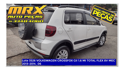 Sucata Volks Crossfox Gii 1.6 Mi Total Flex 8v Mec 2014
