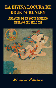 La Divina Locura De Drukpa Kunley. Andan... (libro Original)