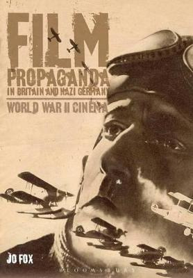 Libro Film Propaganda In Britain And Nazi Germany - Jo Fox
