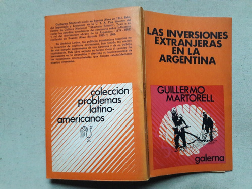 Las Inversiones Extranjeras En La Argentina - Martorell