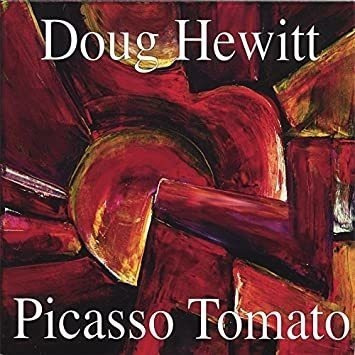 Hewitt Doug Picasso Tomato Usa Import Cd