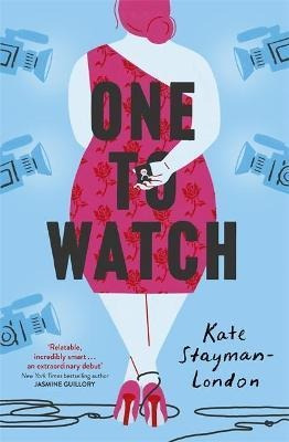 One To Watch : Real Love . . . As Seen On Tv - Kate Stayman-