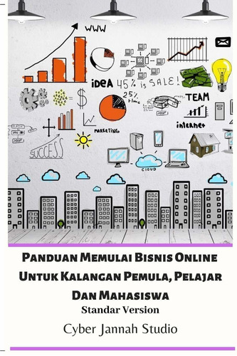 Panduan Memulai Bisnis Online Untuk Kalangan Pemula, J