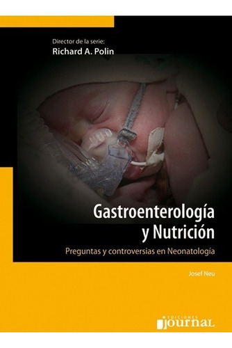 Gastroenterologia Y Nutricion Serie Neonatologia Polin