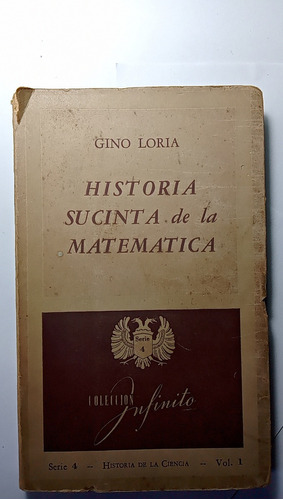 Historia Sucinta De La Matematica - Gino Loria