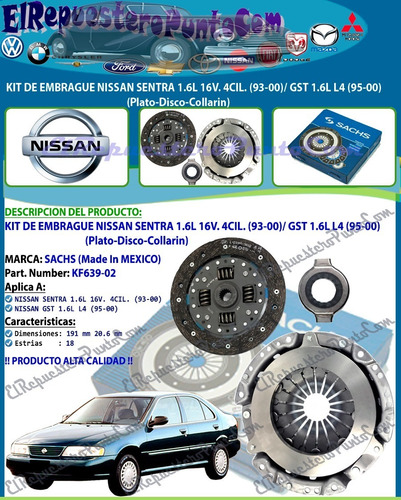 Kit De Embrague Nissan Sentra 1.6 16v 93-00 Gst 1.6 L4 95-00