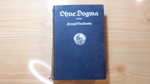 Ohne Dogma - Henrik Sienkiewicz