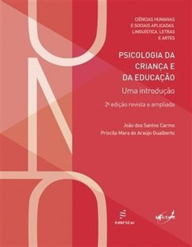 Psicologia Da Criança E Da Educação: Uma Introdução