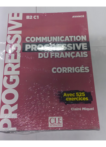 Commuication Progressive Du Francais Avance B2/c1, De Vv. Aa.. Editorial Cle, Tapa Blanda En Francés, 2019