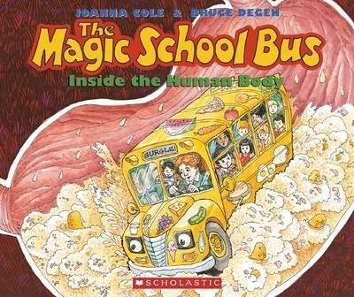 The Magic School Bus Inside The Human Body - Joanna Cole