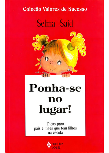 Ponha-se No Lugar!, De Selma Said. Editora Vozes Em Português