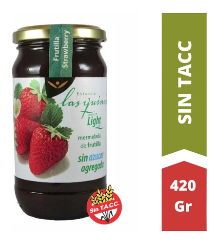 Mermelada Sin Azúcar Las Quinas Frutilla X 420 G - Sin Tacc