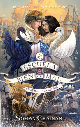 LA ESCUELA DEL BIEN Y DEL MAL 4 : EN BUSCA DE LA GLORIA, de Soman Chainani. Serie La Escuela del Bien y del Mal, vol. 4.0. Editorial Puck, tapa blanda, edición 1.0 en español, 2021