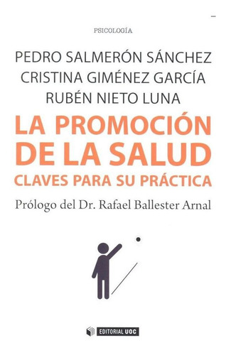 La Promociãâ³n De La Salud, De Salmerón Sánchez, Pedro. Editorial Uoc, S.l., Tapa Blanda En Español