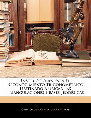 Libro Instrucciones Para El Reconocimiento Trigonometrico...