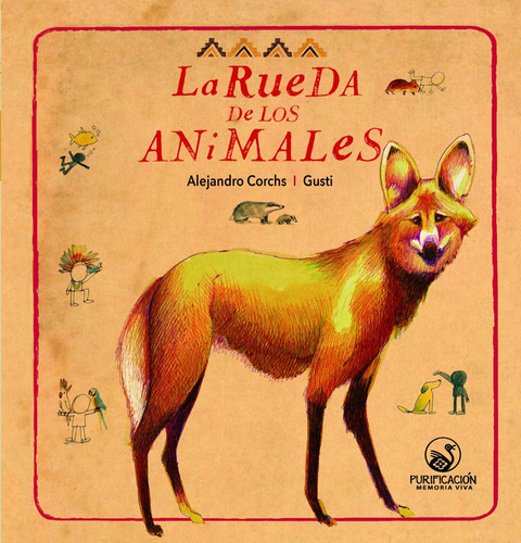 Rueda De Los Animales 1, La - Naranja - Alejandro Corch - Gu