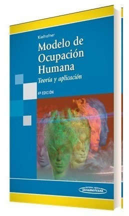 Modelo De Ocupación Humana 4ta E - Kielhofner - Panamericana