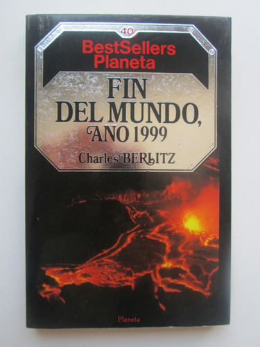 Fin Del Mundo, Año 1999