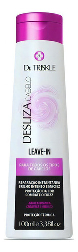 Leave-in Cabelos Lisos Desliza Cabelo Dr Triskle 100ml