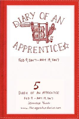 Libro Diary Of An Apprentice 5: Feb 9 - May 19, 2007 - Yo...