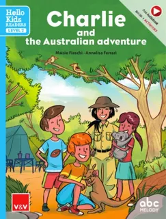 Charlie And The Australian Adventure Hello Kids - Fieschi...