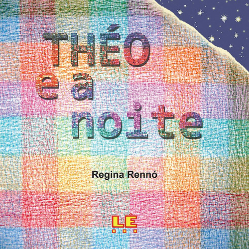 Théo e a noite, de Rennó, Regina. Editora Compor Ltda., capa mole em português, 2012