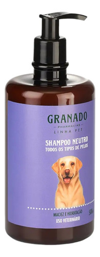 Shampoo Neutro Granado Pet Para Todo Os Tipos De Pelos 500ml