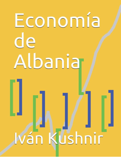 Libro: Economía De Albania (edición En Español)