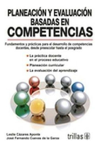 Planeacion Y Evaluacion Basadas En Competencias 3ed.