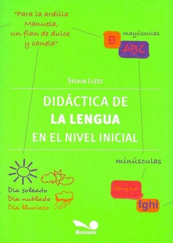 Didactica De La Lengua En El Nivel Inicial-lizzi, Silvia-bon