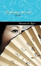 Abanico De Seda (coleccion Narrativa) - See Lisa (papel)