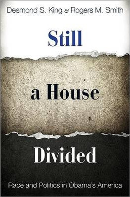 Libro Still A House Divided : Race And Politics In Obama'...