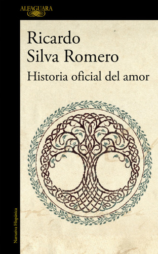 Libro Historia Oficial Del Amor De Silva Romero Ricardo