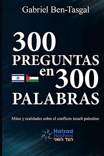 Libro : 300 Preguntas En 300 Palabras Mitos Y Realidades...