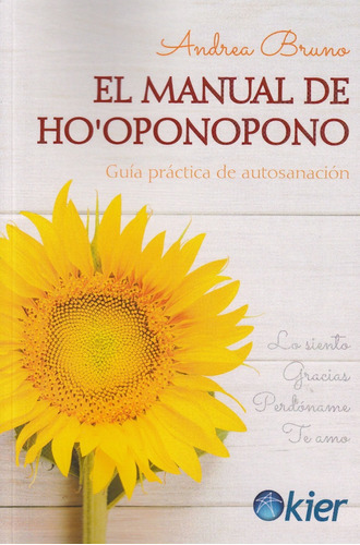 El Manual De Ho Oponopono - Bruno - Kier