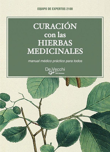 Curación Con Las Hierbas Medicinales