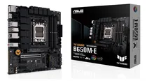 Comprar Placa Mãe Asus Tuf Gaming B650m-e B650 Amd Am5 Matx Ddr5