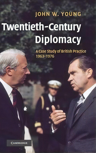Twentieth-century Diplomacy, De John W. Young. Editorial Cambridge University Press, Tapa Dura En Inglés