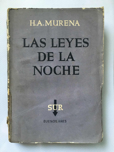 Las Leyes De La Noche Héctor Murena