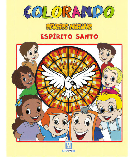 Colorando Devotos Mirins Espírito Santo, De Aparecida De., Vol. 1. Editorial Editora Santuário, Capa Mole Em Português