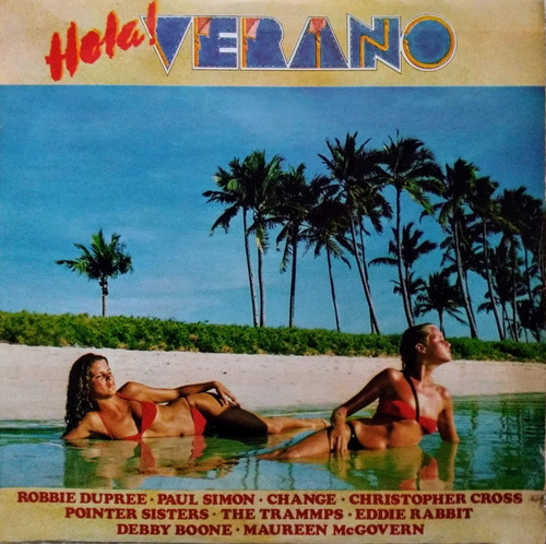 Hola Verano - 1980 - Vinilo Comp. Paul Simon / C. Cross