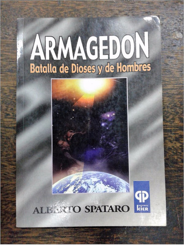 Armagedon * Batalla De Dioses * Alberto Spataro * Kier *