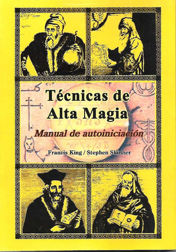 Tecnica De Alta Magia ( Francis King / Stephen Skinner)