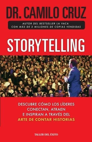 Book : El Contador De Historias - Dr. Camilo Cruz