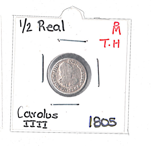 Moneda De Plata 1/2 Real Columnaria Año 1805 Carlos Iiii M