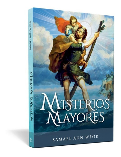 Libro Misterios Mayores Del V.m. Samael Aun Weor