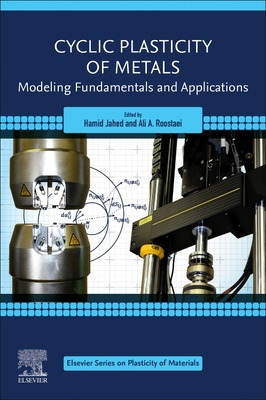 Libro Cyclic Plasticity Of Metals: Modeling Fundamentals ...