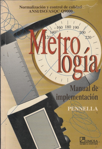 Libro Fisico Metrologia Manual De Implementacion Pennella