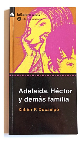 Adelaida, Héctor Y Demás Familia 